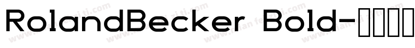RolandBecker Bold字体转换